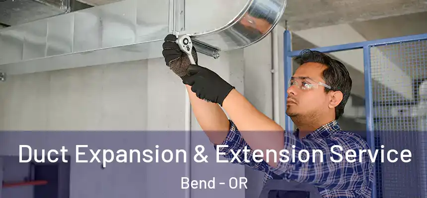 Duct Expansion & Extension Service Bend - OR